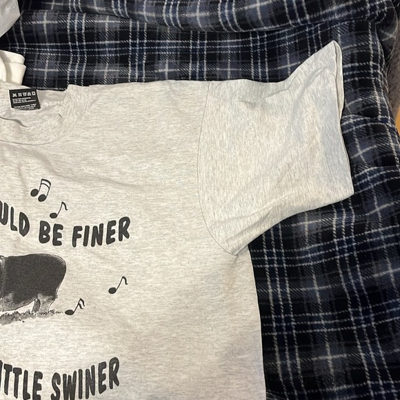“Nothing could be finer than to have a little swiner” t-shirt (new no tags.) - Picture 3 of 4